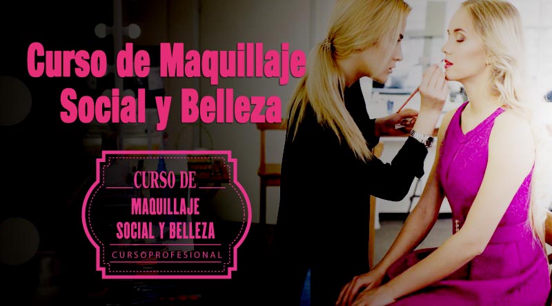 Curso Maquillaje Social y Belleza