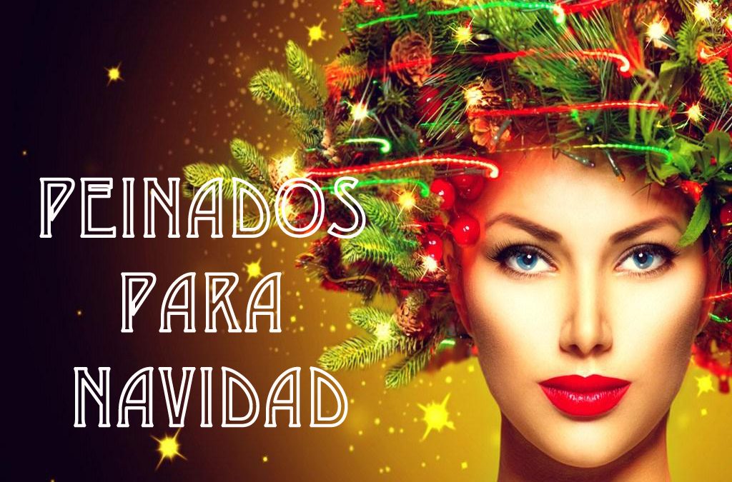 Cortes y Peinados para Navidad